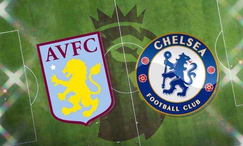 aston villa vs chelsea epl 2021